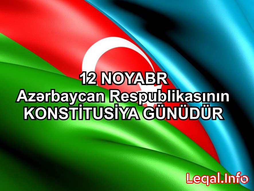Bu gün Azərbaycan Respublikasının