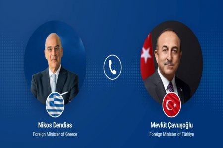 Türkiyə və Yunanıstan XİN başçıları arasında telefon danışığı baş tutub